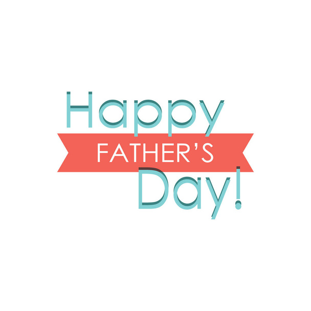 Father's Day greeting design - Vector, afbeelding