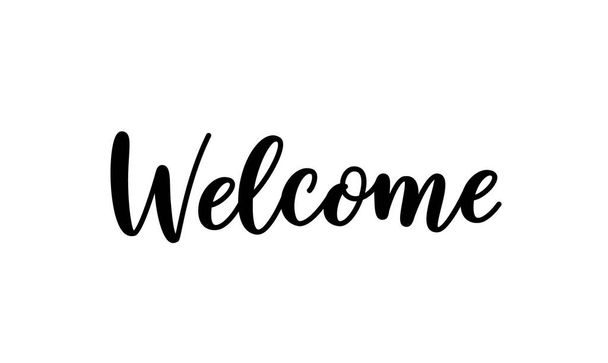 Welcome sign. Hand lettering text for posters and greeting cards design. Modern calligraphy for your unique design. Welcome word isolated on white background. - Vector, Image