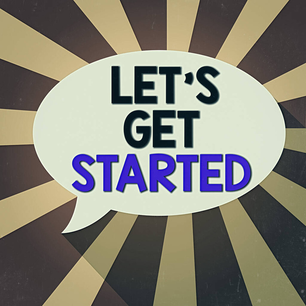 Text sign showing Let S Get Started. Conceptual photo encouraging someone to begin doing something Blank Oval Shape Speech Bubble in solid Color and shadow Burst background. - Photo, Image