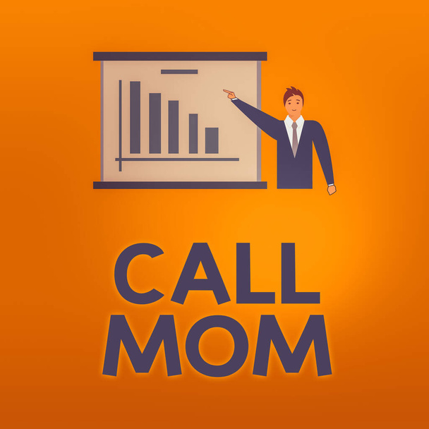 Writing note showing Call Mom. Business photo showcasing Attempting to communicate with the mother using the smartphone Man in Business Suit Pointing a Board Bar Chart Copy Space. - Photo, Image
