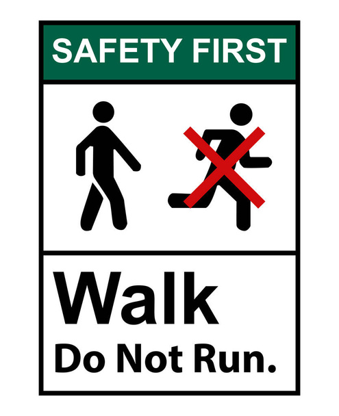 Bezpieczeństwo przede wszystkim Nie biegać znak - Wektor, obraz