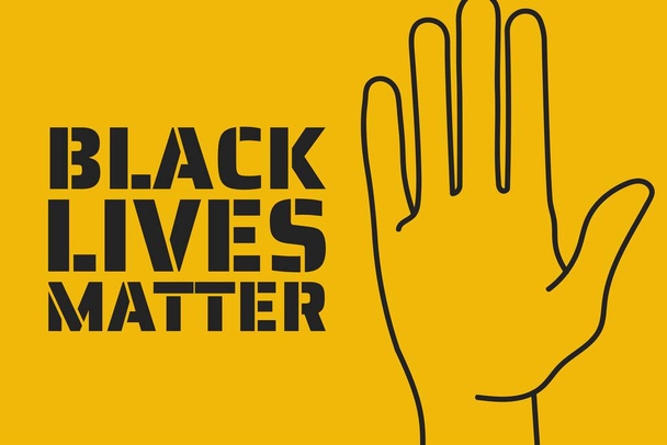 Black Lives Matter concept. Template for background, banner, poster with text inscription. Vector EPS10 illustration. - Vector, Image