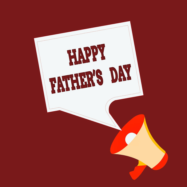 Conceptual hand writing showing Happy Fathers Day. Business photo text celebrated to show love for the patriarch of the family Megaphone and Blank Square Speech Bubble Public Announcement. - Photo, Image