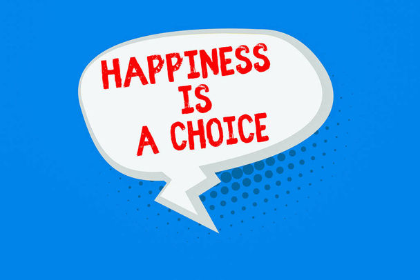 Szövegírás A boldogság egy választás. Üzleti koncepció marad boldog, nem számít, mi inspirált motivált üres Oblong félhang beszéd buborék szöveg léggömb cikcakkos farok és árnyék. - Fotó, kép