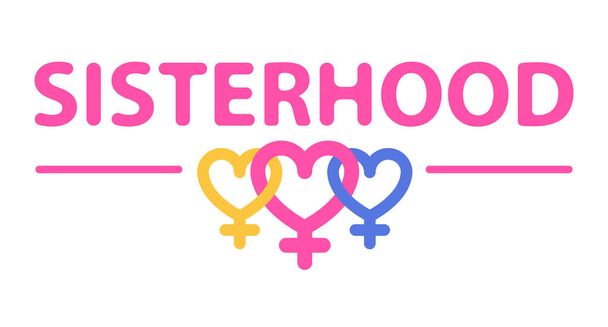 SISTERHOOD with Symbol of Venus is a female sign. - Vector, Image