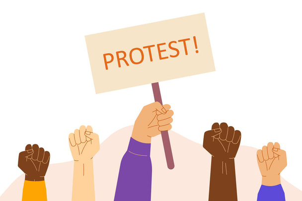 Концепция протеста. Поднятые кулаки держат знамя с текстом протеста. Демонстрация, революция, митинг, парад, борьба за права и справедливость. Мультикультурное оружие. Изолированная векторная иллюстрация
 - Вектор,изображение