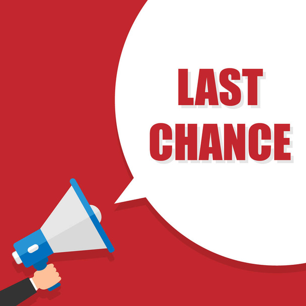 Last chance - advertising sign with megaphone. Vector stock illustration. - Vector, Image