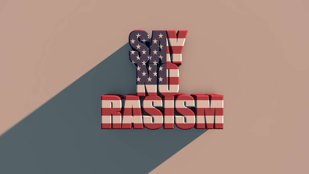 Los Angeles, USA Napis SAY NO RASISM with usa flag texture on white background 3d rendering. 3d renderowanie . - Zdjęcie, obraz