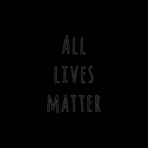 Kaikki Lives Matter sanamuoto musta pisara - Valokuva, kuva