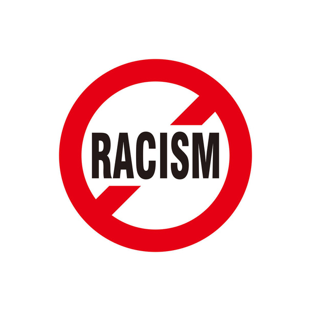 Red Circle Stop Racism Street Sign Illustration, Stop Racism Symbol, Seal, Mark Template Vector - Vetor, Imagem