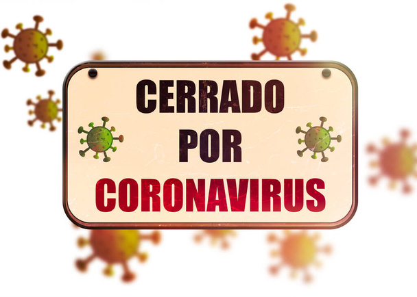Badge with the text in spanish Cerrado por Coronavirus  - Photo, Image