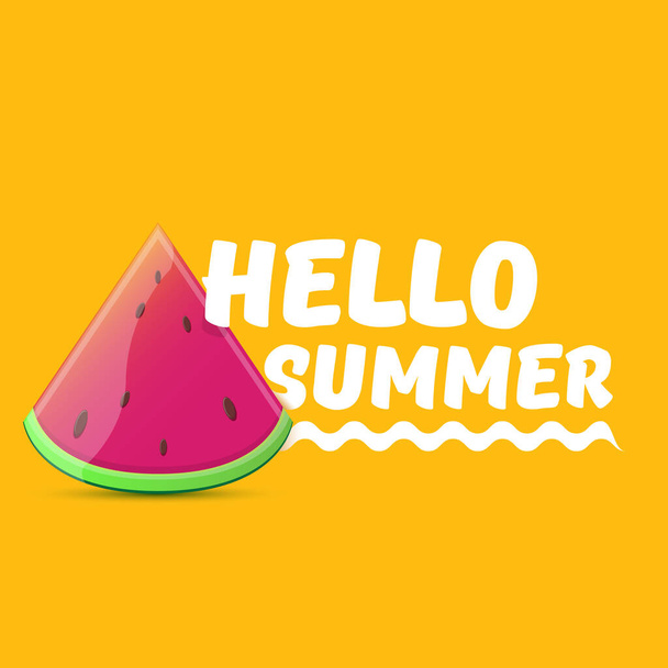 Vector Hello Summer Beach Party Flyer Design template with fresh watermelon slice isolated on orange background. Hello summer concept label or poster with fruit and typographic text - ベクター画像