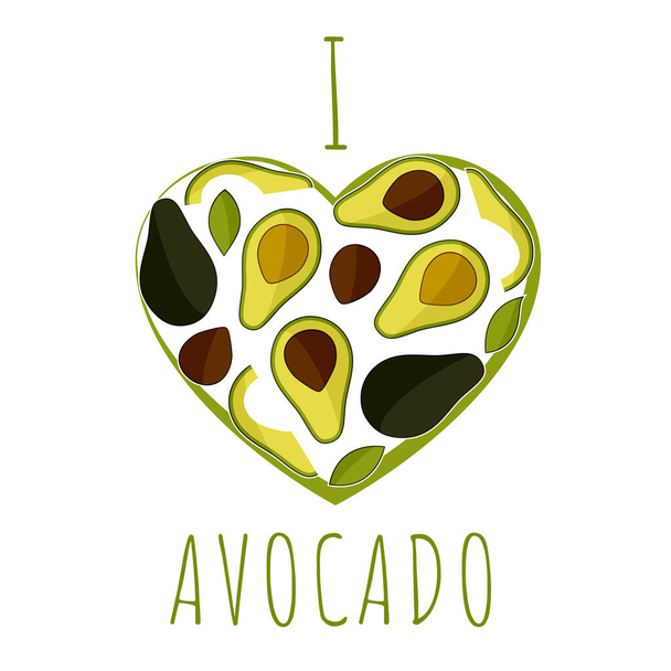 I love avocado. Card with avocado. For kitchen, for printing on textiles, phone case. EPS10 - Vector, Image