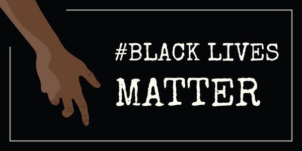 Hand of afro-american person and Black Lives Matter hashtag on dark background. International human rights movement banner - Вектор, зображення