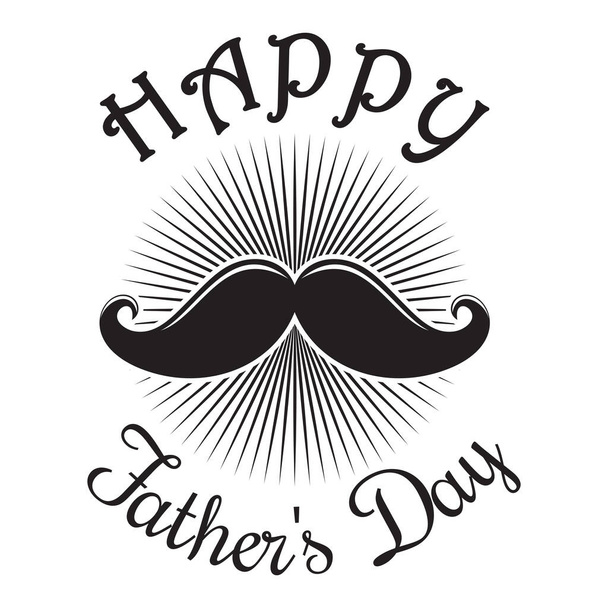 Fathers Day card. Happy Fathers Day. Mustache icon isolated on white background. Vector illustration - Wektor, obraz
