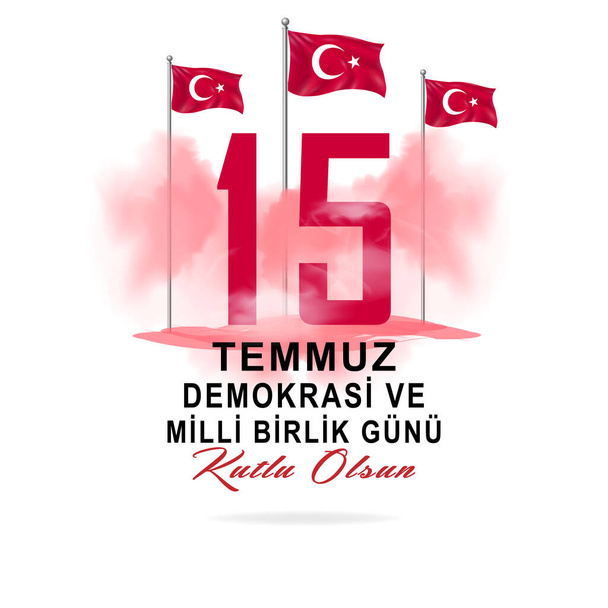 El 15 de julio es el día de la democracia y la unidad nacional. Vacaciones turcas. Turco; 15 Temmuz demokrasi ve milli birlik gunu. Ilustración vectorial
 - Vector, imagen