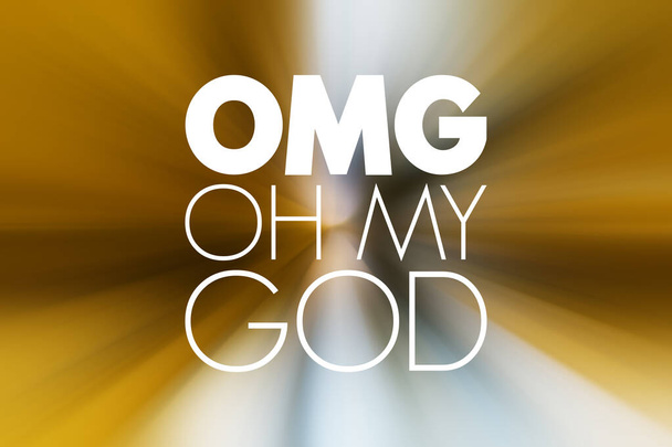 OMG - о мой Бог акроним, концепция фон - Фото, изображение