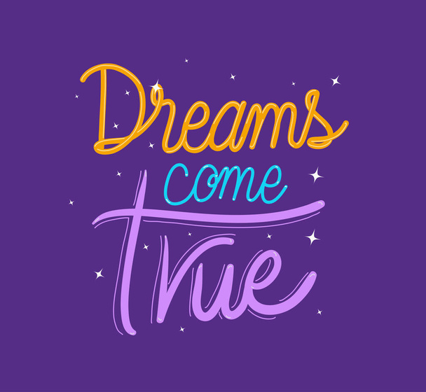 dreams comes true lettering vector design - Vecteur, image