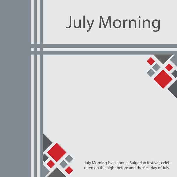 Ιούλιος Πρωί είναι ένα ετήσιο βουλγαρικό φεστιβάλ, γιορτάζεται το βράδυ πριν και την πρώτη ημέρα του Ιουλίου. - Διάνυσμα, εικόνα