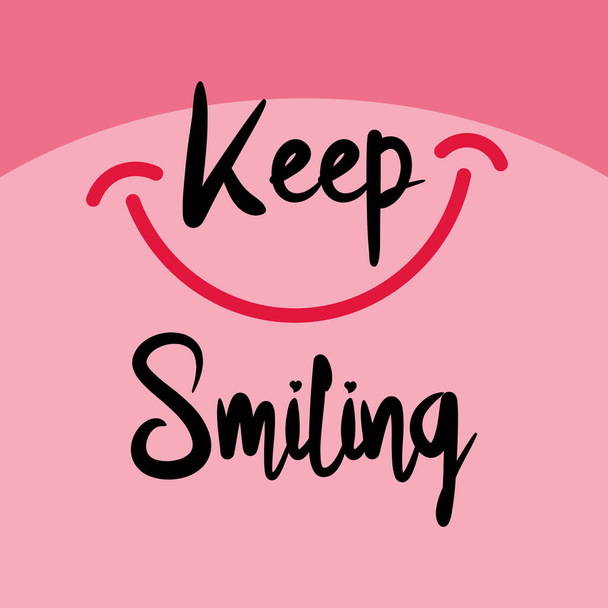 keep smiling lettering. vector illustration - Вектор,изображение
