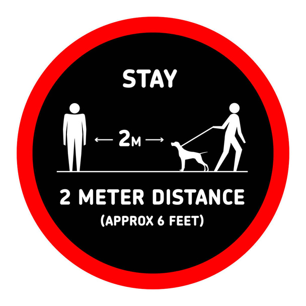 stay the distance, six-foot sign warning vector black background eps10  - Vector, Image