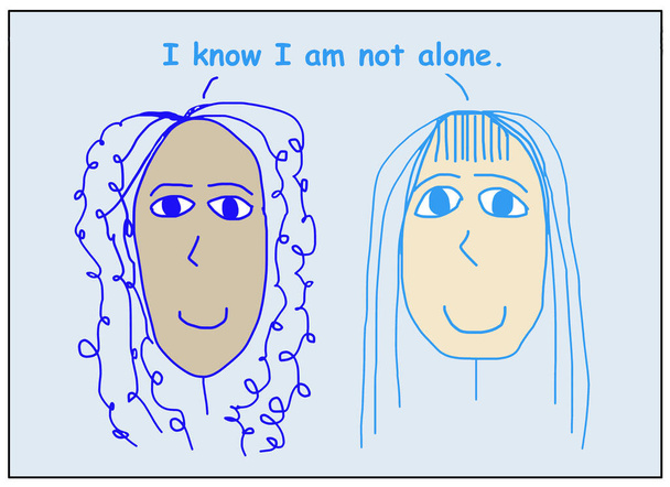 Karikatur von zwei lächelnden, schönen und ethnisch vielfältigen Frauen, die behaupten, ich sei nicht allein.  - Foto, Bild