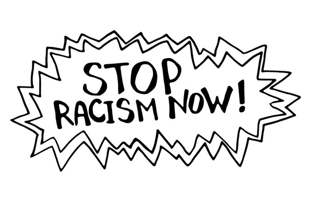 Σταματήστε το ρατσισμό - vector lettering doodle γραμμένο με το χέρι πάνω στο θέμα του αντιρατσισμού, διαμαρτυρόμενοι ενάντια στη φυλετική ανισότητα και τον επαναστατικό σχεδιασμό. Για φυλλάδια, αυτοκόλλητα, αφίσες. - Διάνυσμα, εικόνα