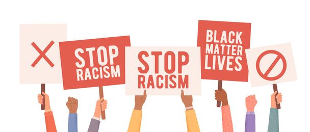 Les gens protestent contre le racisme. Mains tenant des affiches. Des gens avec des affiches protestent. Manifestation contre le racisme. Les gens tiennent une bannière anti-racisme. Illustration vectorielle - Vecteur, image