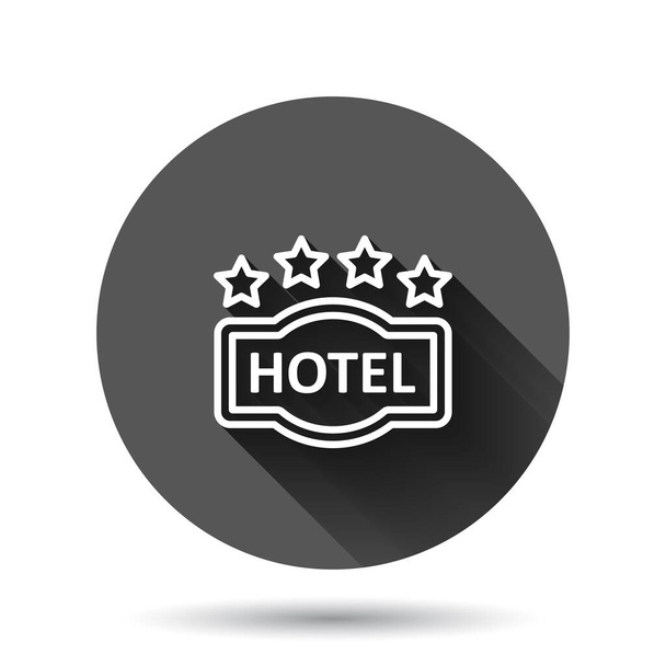 Hotel 4 stars sign icon in flat style. Inn vector illustration on black round background with long shadow effect. Hostel room information circle button business concept. - Vector, Image