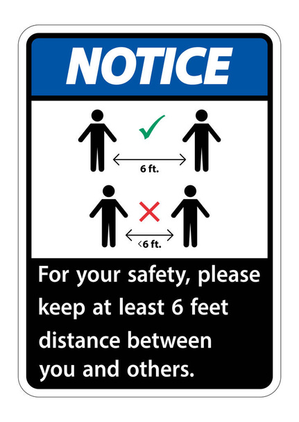 Aviso Mantenga una distancia de 6 pies, para su seguridad, por favor mantenga al menos 6 pies de distancia entre usted y otros
.  - Vector, Imagen