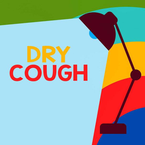 Text sign showing Dry Cough. Conceptual photo cough that are not accompanied by phlegm production or mucus Table Pendant Lampshade Adjustable with Light Beam Ray space for Text. - Photo, Image