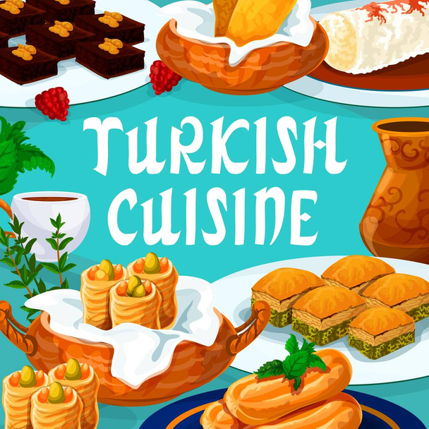 Turkish cuisine food, Turkey sweet desserts menu, vector traditional pastry patisserie cafe dishes. Turkish confectionery lokum and pistachio baklava, borek cigara and tavuk gogsu pudding - Vector, Image