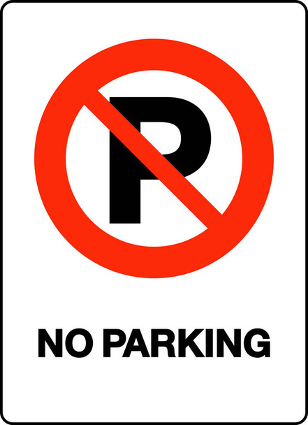  No Parking Sign vector illustration /   Pictogram of Prohibition for Parking - Vecteur, image