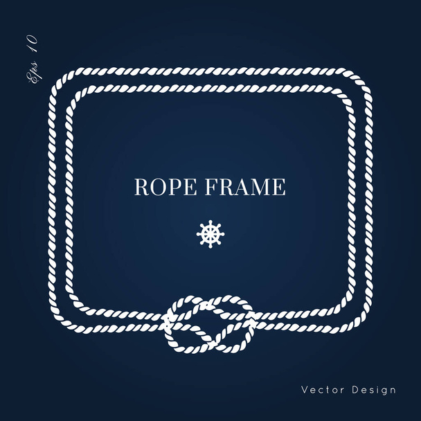 Rope knot border vector design. Isolated Marine frame in blue and white colors. Hand drawn ornaments in nautical style. Good for poster, t-shirt, card, menu, business identity, wedding invite.  - Vector, Image