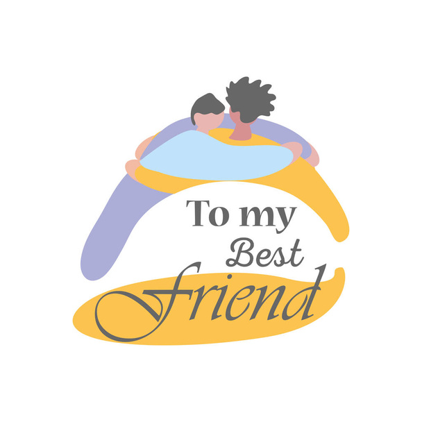 to my best friend with woman and man hugging detailed style icon vector design - Vector, Image