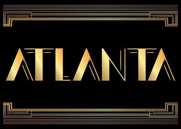 Art Deco Atlanta tekst. Dekoracyjna kartka okolicznościowa, podpis z literami vintage. - Wektor, obraz