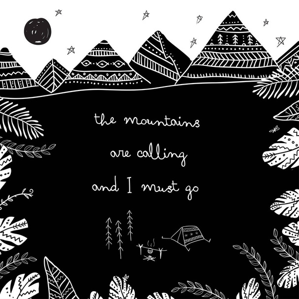 The mountains are calling and I must go illustration. Can be printed and used as  template, poster, card, invitation etc. - Wektor, obraz