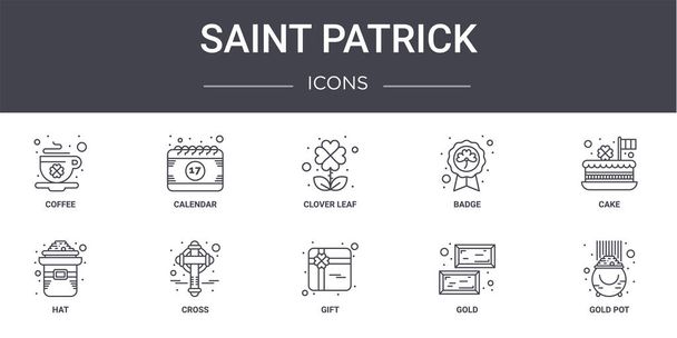 Святая Патрик концепт линии иконки набор. содержит иконки, используемые для веб, логотип, ui / ux, такие как календарь, значок, шляпа, подарок, золото, горшок с золотом, торт, лист клевера
 - Вектор,изображение