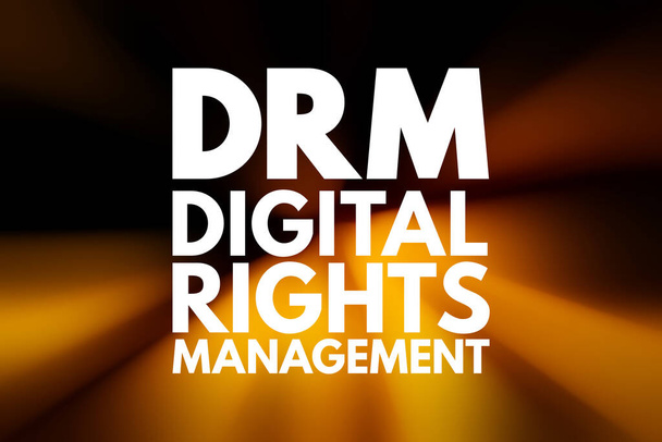 DRM - Digital Rights Management acronym, technology business concept background - Photo, Image