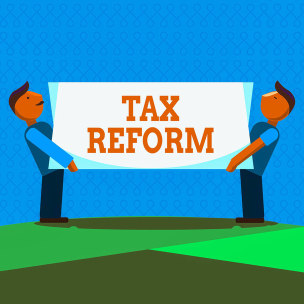 Wortlaut Steuerreform. Geschäftskonzept für die Regierungspolitik über die Erhebung von Steuern mit Geschäftsinhabern Zwei Männer, die auf beiden Seiten rechteckige leere Tafeln tragen. - Foto, Bild