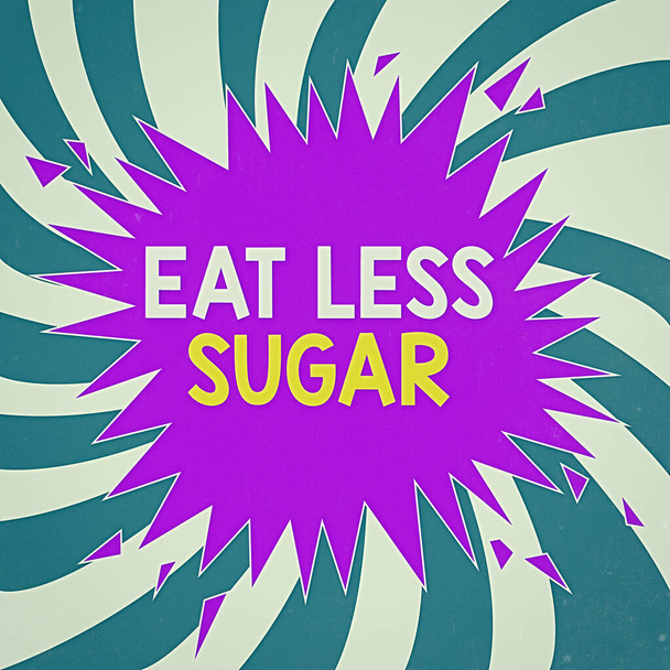 Käsitteellinen käsin kirjoittaminen osoittaa Syö vähemmän sokeria. Business valokuva tekstiä vähentää sokerin saanti ja syö terveellistä ruokavaliota runsaasti elintarvikkeita Räjähtävä Krakkaus Breaking Puhe Bubble Sound on Burst. - Valokuva, kuva
