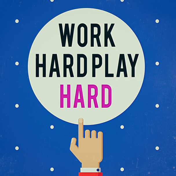 Handwriting text Work Hard Play Hard. Concept meaning diligent in any activity Party at weekends Hardworking Male Hu analysis Hand Pointing up Index finger Touching Solid Color Circle. - Photo, Image