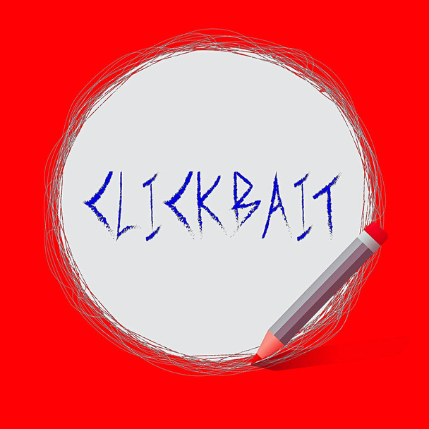 Πινακίδα κειμένου που δείχνει Clickbait. Εννοιολογική φωτογραφία ο κύριος σκοπός είναι να προσελκύσει την προσοχή σε μια συγκεκριμένη ιστοσελίδα Freehand Scribbling κυκλικές γραμμές χρησιμοποιώντας μολύβι σε λευκό στερεό κύκλο. - Φωτογραφία, εικόνα
