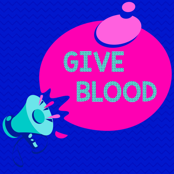 Tekst pisania słów Daj Krew. Koncepcja biznesowa dla osoby dobrowolnie pobiera i wykorzystuje krew do transfuzji Megafon z ikoną Efekt dźwiękowy i Blank Round Halftone Myśl Bubble. - Zdjęcie, obraz