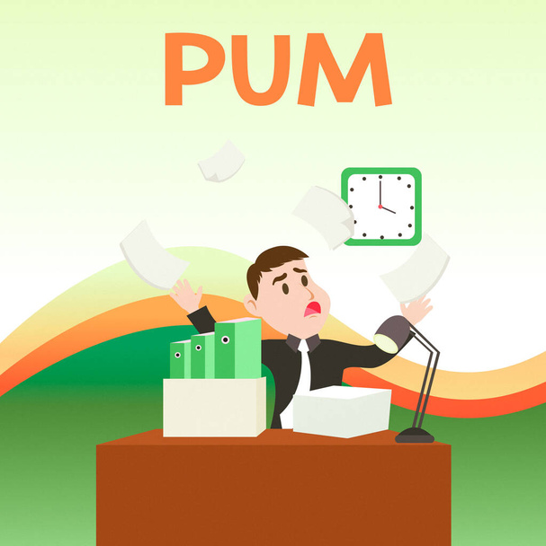 Text sign showing Pum. Conceptual photo unwanted change that can be performed by legitimate applications Confused Male Employee Manager Cluttered Workspace Overflow Time Shortage. - Photo, Image