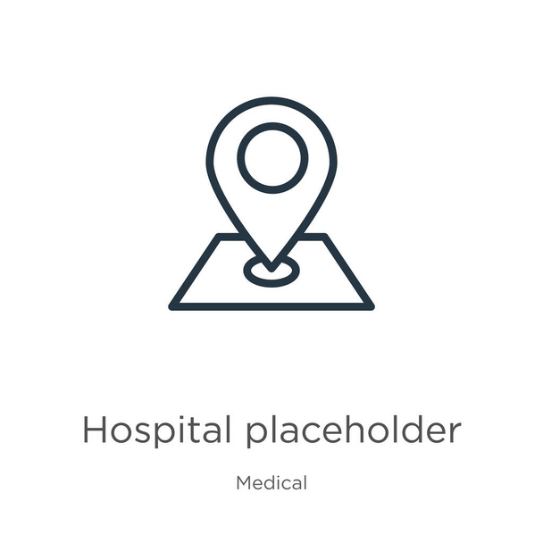 Hospital placeholder icon. Thin linear hospital placeholder outline icon isolated on white background from medical collection. Line vector sign, symbol for web and mobile - Vector, Image