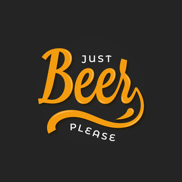 Beer lettering logo. Just beer please on black - Vector, afbeelding