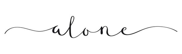 ALONE black brush calligraphy banner with swashes - Vector, Image