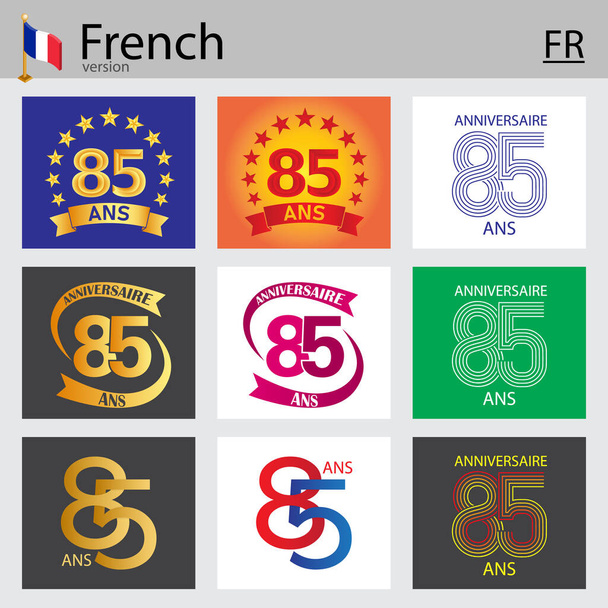 Franse set van nummer vijfentachtig jaar (85 jaar) viering ontwerp. Jubileum vector nummer template elementen voor uw verjaardagsfeestje - Vector, afbeelding