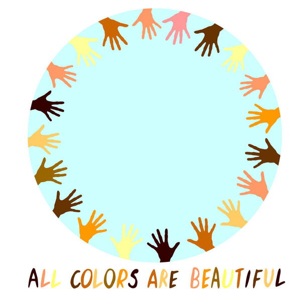 Alle Farben sind schön - Vektorplakat zum Thema Antirassismus, Protest gegen Rassenungleichheit und revolutionäres Design. - Vektor, Bild